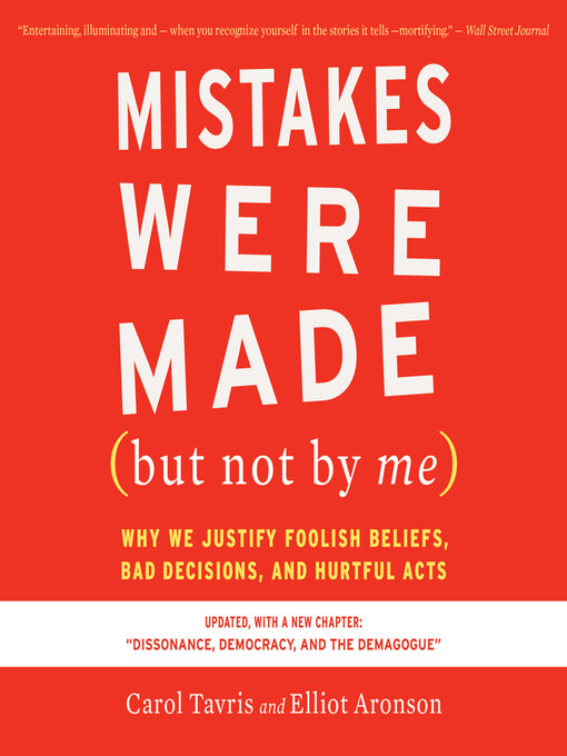 Title details for Mistakes Were Made (but Not by Me) by Carol Tavris - Wait list